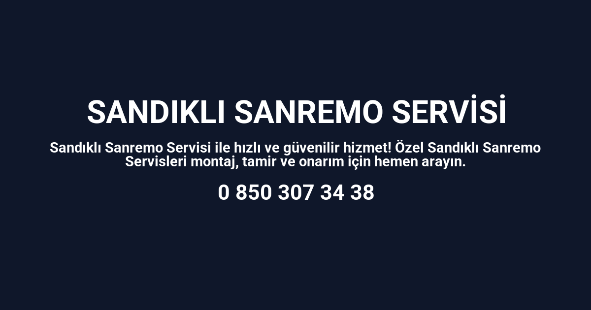 Sandıklı Sanremo Servisi